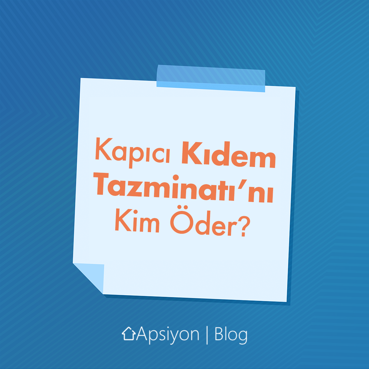 Kapıcı Kıdem Tazminatı'nı Kim Öder?